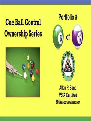 cover image of Cue Ball Control Ownership Series, Portfolio #6 of 12